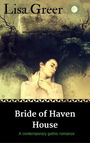 [Vintage American Gothics 01] • Bride of Haven House